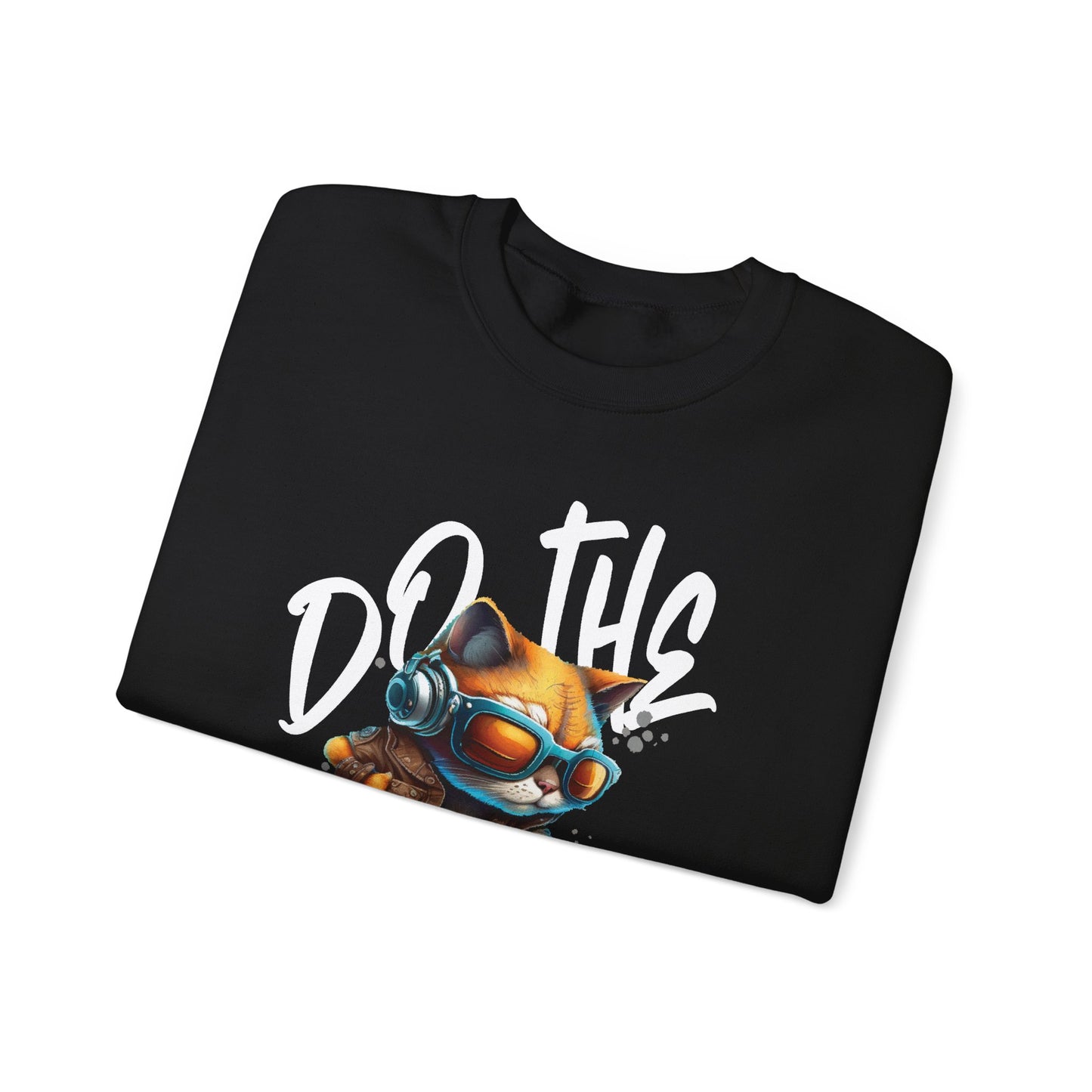 Do This Shift Sweatshirt
